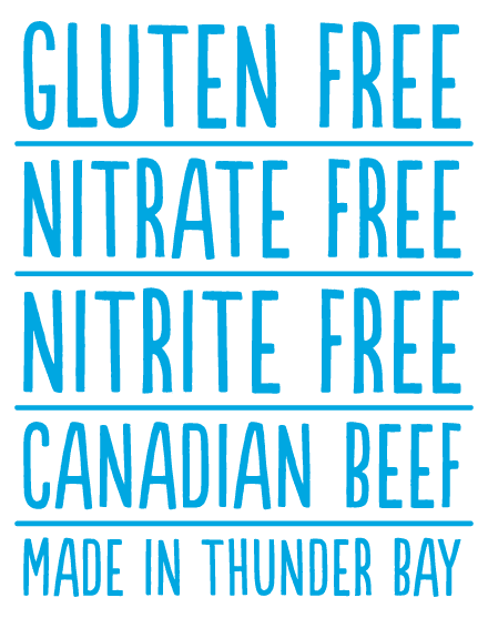 Gluten Free, Nitrate Free, Nitrite Free, Canadian Beef, Made in Thunder Bay